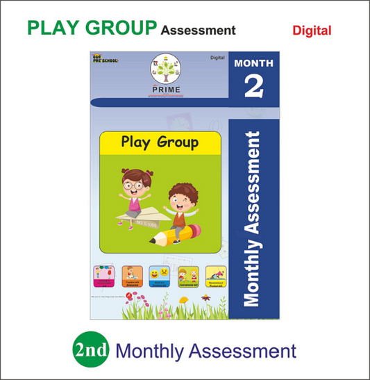 Prime Technique Month-2 Assessment(Play Group)