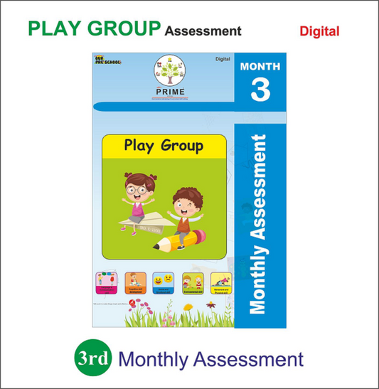 Prime Technique Month-3 Assessment(Play Group)