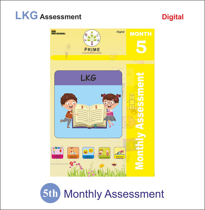 Prime Technique Month-5 Assessment LKG (PRIME)