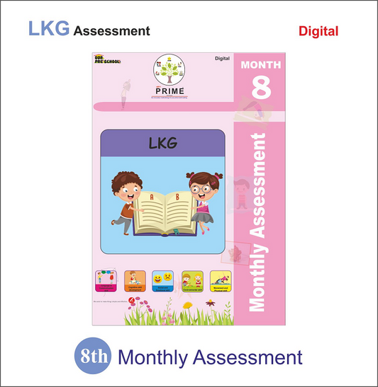 Prime Technique Month-8 Assessment LKG (PRIME)